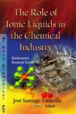Role of Ionic Liquids in the Chemical Industry