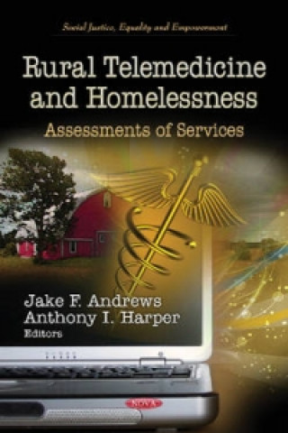 Rural Telemedicine & Homelessness