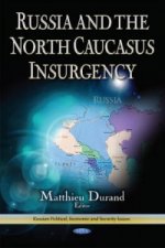 Russia & the North Caucus Insurgency