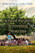 School Health Screening Systems