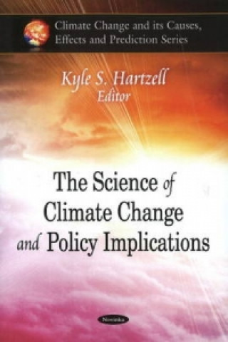Science of Climate Change & Policy Implications