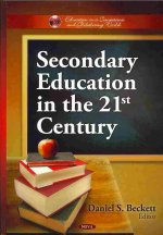 Secondary Education in the 21st Century