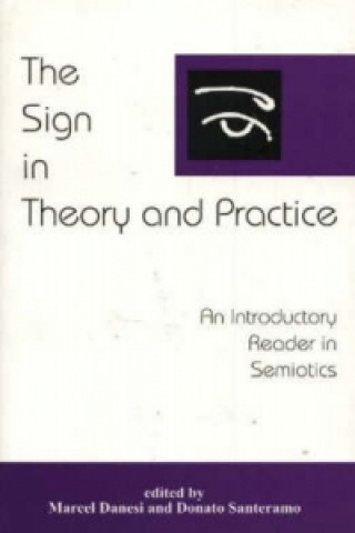 Sign in Theory and Practice