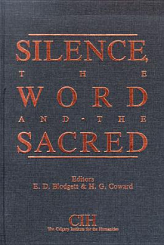 Silence, the Word and the Sacred