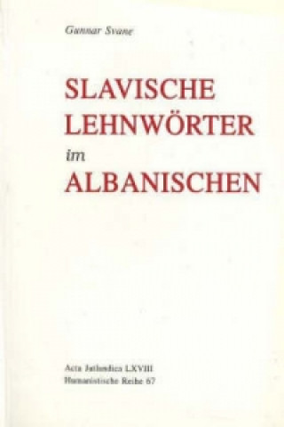 Slavische Lehnwoerter im Albanischen