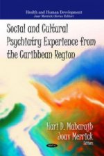 Social & Cultural Psychiatry Experience from the Caribbean Region