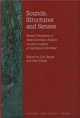 Sounds, Structures & Senses