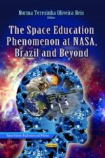 Space Education Phenomenon at NASA, Brazil & Beyond