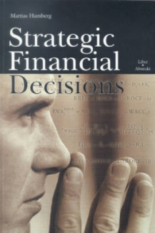 Strategic Financial Decisions