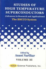 Studies of High Temperature Superconductors, Volume 35
