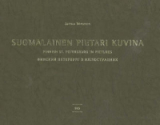 Suomalainen Pietari Kuvina