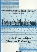 Theoretical Physics 2001