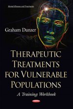 Therapeutic Treatments for Vulnerable Populations