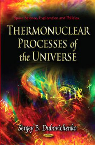 Thermonuclear Processes of the Universe