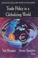 Trade Policy in a Globalizing World