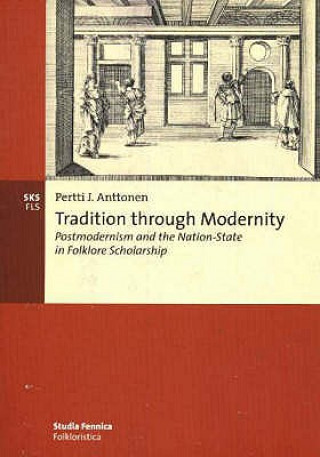 Tradition Through Modernity