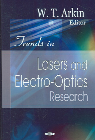 Trends in Lasers & Electro-Optics Research