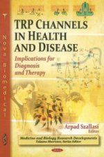 TRP Channels in Health & Disease