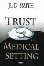 Trust in a Medical Setting