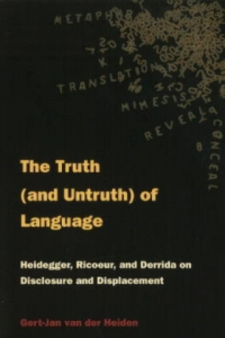 Truth and (Untruth) of Language