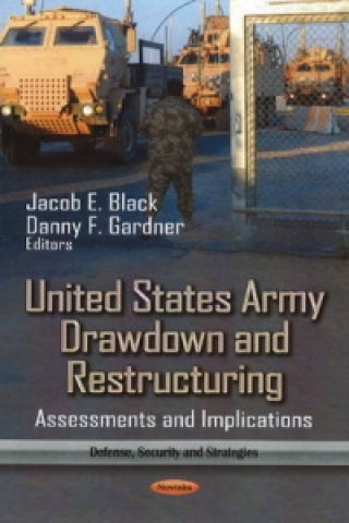 United States Army Drawdown & Restructuring