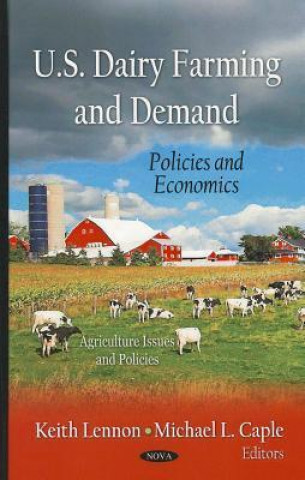 U.S. Dairy Farming & Demand