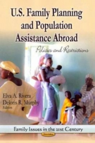 U.S. Family Planning & Population Assistance Abroad