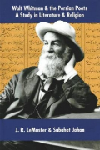 Walt Whitman & the Persian Poets