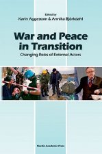 War & Peace in Transition