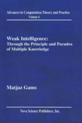 Weak Intelligence