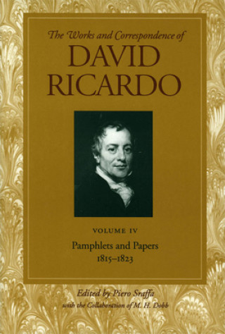 Works & Correspondence of David Ricardo, Volume 05