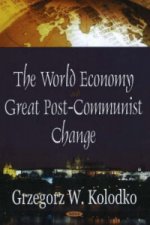 World Economy & Great Post-Communist Change