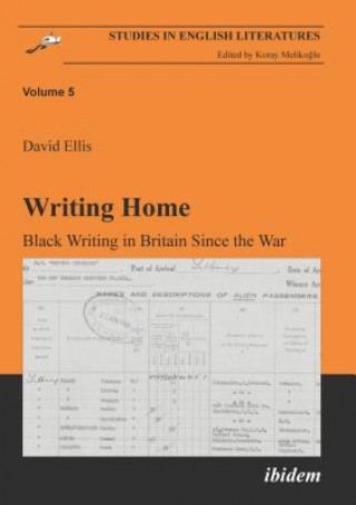 Writing Home - Black Writing in Britain Since the War