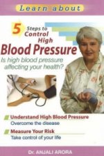 5 Steps to Control High Blood Pressure