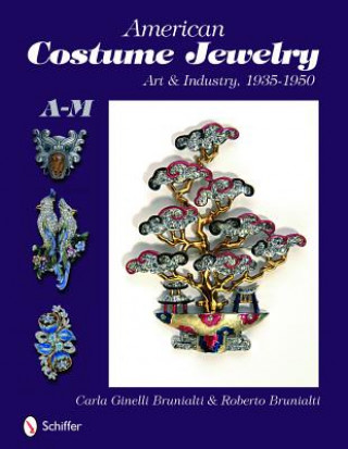 American Costume Jewelry: Art and Industry, 1935-1950, A-M