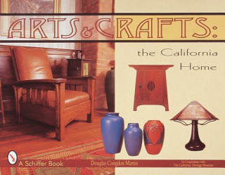 Arts and Crafts: The California Home
