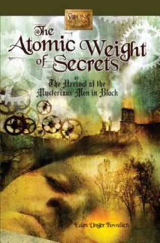 Atomic Weight of Secrets or the Arrival of the Mysterious Men in Black