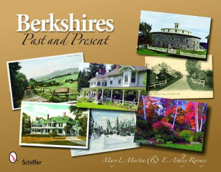Berkshires: Past and Present