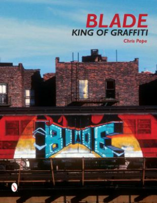 Blade: King of Graffiti