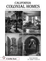California Colonial Homes: Case Studies with Prominent Architects