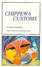 Chippewa Customs