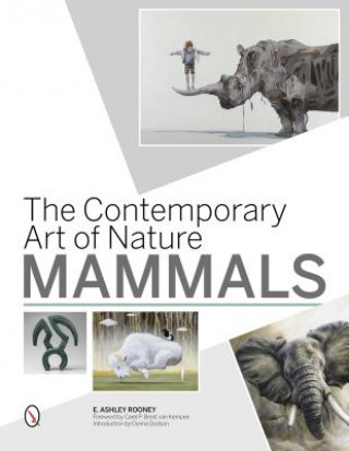 Contemporary Art of Nature: Mammals