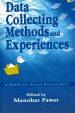 Data Collecting Methods & Experiences