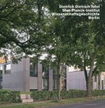 Dietrich & Dietrich Max-Plank-Institutfur Wissenschaftsgeschichte, Berlin
