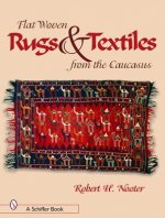 Flat-woven Rugs and Textiles from the Caucasus