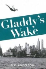 Gladdy's Wake