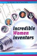 Incredible Women Inventors