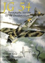 Jg 54 - a Photographic History of the Grunherzjager