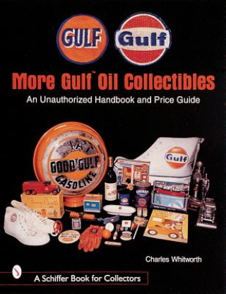 More Gulfac Oil Collectibles