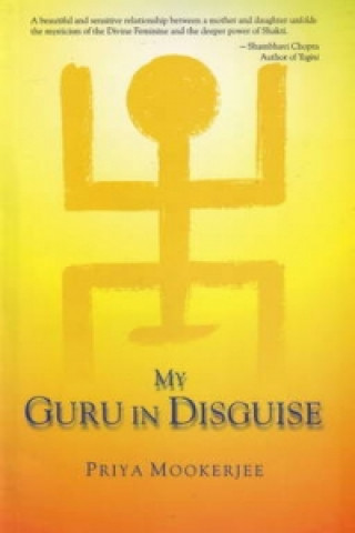 My Guru in Disguise